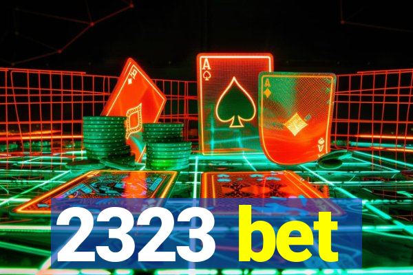 2323 bet